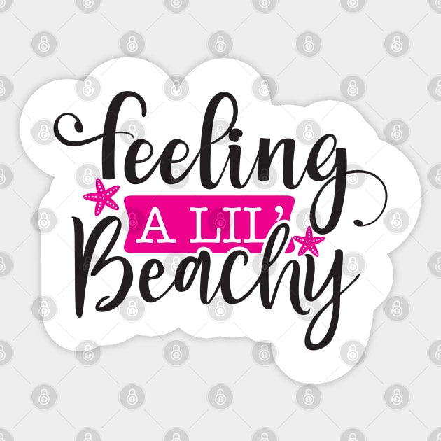 Feeling A Little Beachy Beach gifts for women friends Sticker by madani04